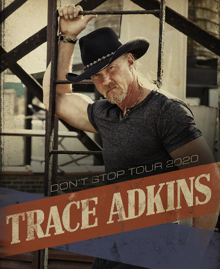 Trace Adkins - Don’t Stop Tour 2020