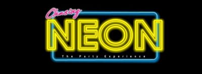 Chasing Neon - Neon Glow Party